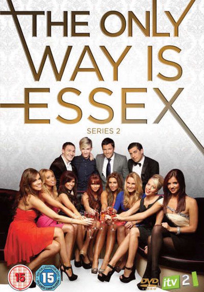The only way is Essex. Only. The only way we